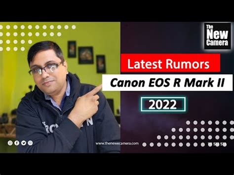 Canon EOS R Mark II Rumors Expectation Price Range Canon EOS R