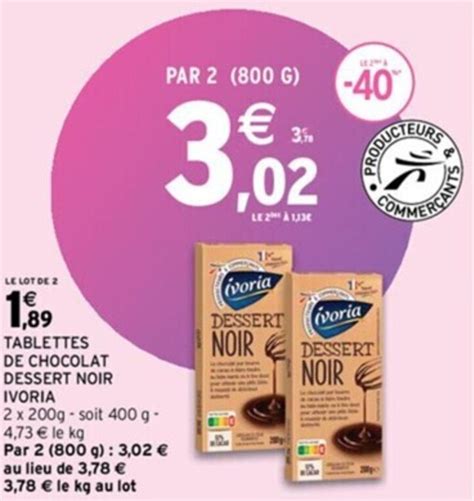 Promo TABLETTES DE CHOCOLAT DESSERT NOIR IVORIA chez Intermarché Express