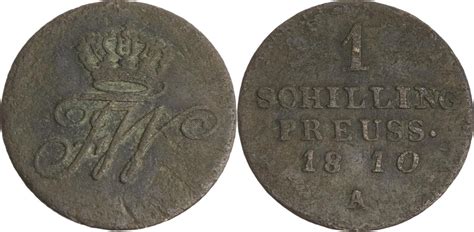 Brandenburg Preussen 1 Schilling 1810 A Friedrich Wilhelm III 1797