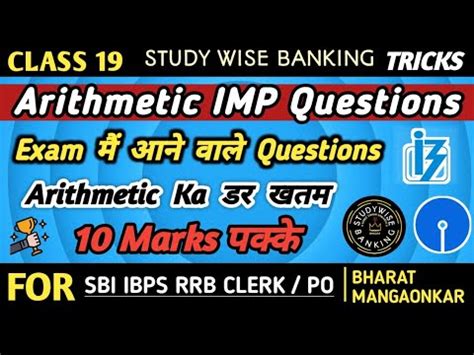 Top Arithmetic Questions For Bank Ssc Exams Quant Arithmetic For Sbi