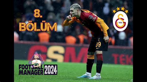 İcardi Durdurulamıyor Football Manager 2024 Galatasaray Kariyeri 8