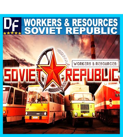 Buy Workers & Resources: Soviet Republic ️STEAM Account cheap, choose ...