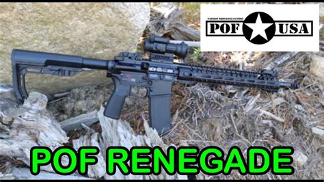 Pof Renegade Plus Test Review Best Ar Rifle Under Youtube