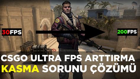 CSGO FPS ARTTIRMA VE KASMA SORUNU ÇÖZÜMÜ 2022 GÜNCEL YouTube