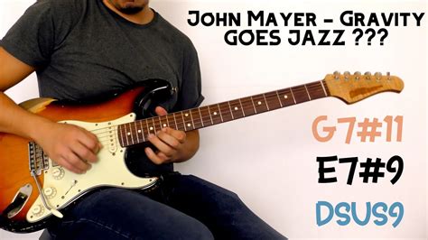 John Mayer Gravity 2022 Live Outro New Chords With Diagrams Impro