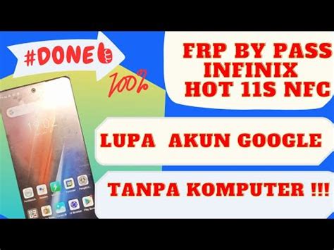 Frp Bypass Infinix Hot S Nfc Lupa Akun Google Tanpa Pc Done