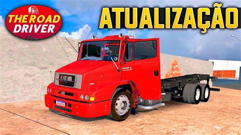 NOVA ATUALIZAÇÃO do THE ROAD DRIVER Caminhões Trucks e Muito Mais