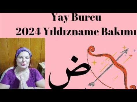 YAY BURCU 2024 YILI YILDIZNAME YORUMU Tamamlanma süreci başladı