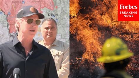 JUST IN Gov Gavin Newsom Provides Major Update On The Borel Fire