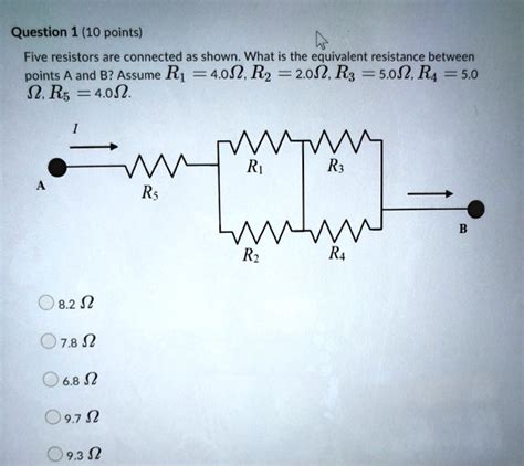 Solved Five Resistors Are Connected As Shown What Is The Equivalent