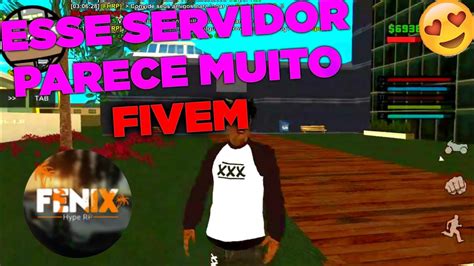 O SERVIDOR MAIS PARECIDO FIVEM GTA SAMP Fênix Hype RP YouTube