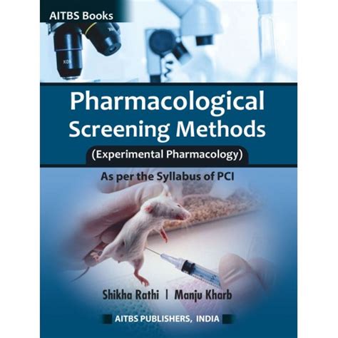 Pharmacological Screening Methods Experimental Pharmacology