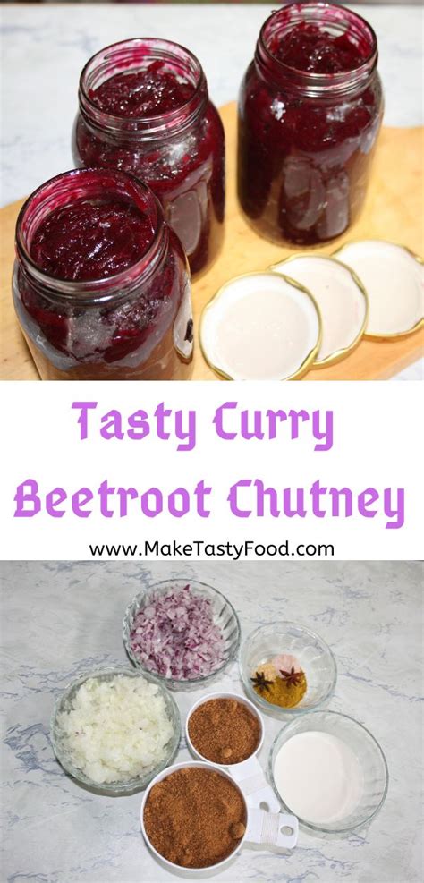 Tasty Curry Beetroot Chutney Recipe Beetroot Chutney Recipe