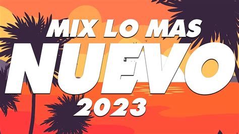 Reggaeton Mix 2023🔥 Lo Mas Sonado 2023🔥 Musica De Moda 2023🔥 Youtube