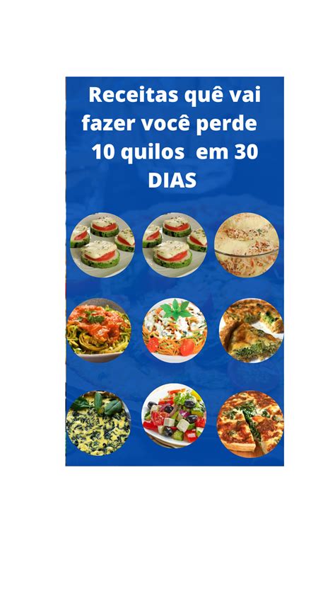 Receitas Qu Vai Fazer Vc Perde Peso Em Dias