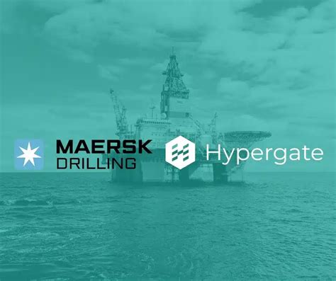 Success Story With Maersk Drilling Hypergate