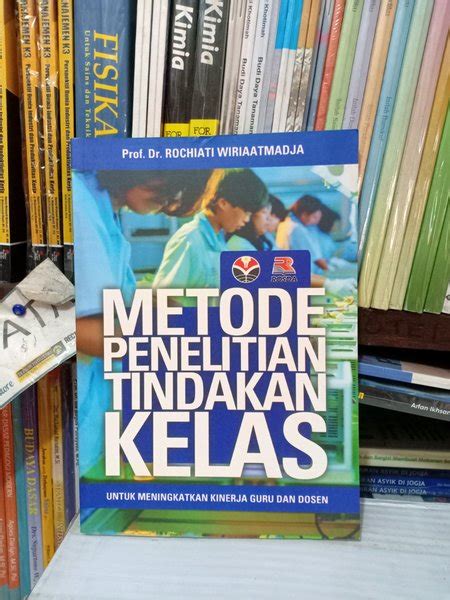 Jual Original Buku Metode Penelitian Tindakan Kelas Ptk Untuk