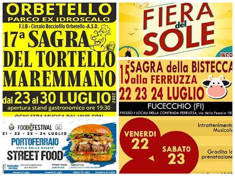 Eventi In Toscana Weekend Luglio Cosa Fare In Toscana