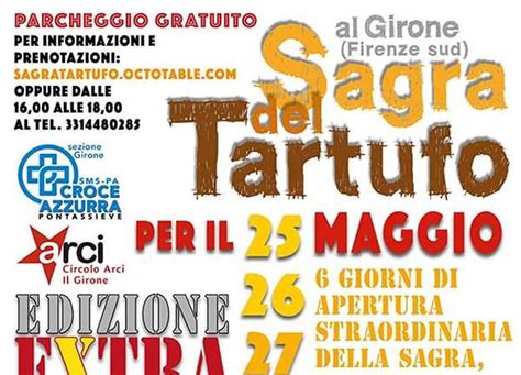 Sagra Del Tartufo A Girone Festa Di Primavera A Fiesole 25 30 Maggio