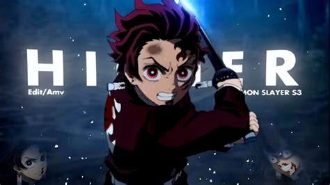 Demon Slayer Tanjiro Higher Edit Amv YouTube