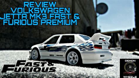 Review Vw Jetta Mk3 Hot Wheels 2019 Fast And Furious Premium Youtube