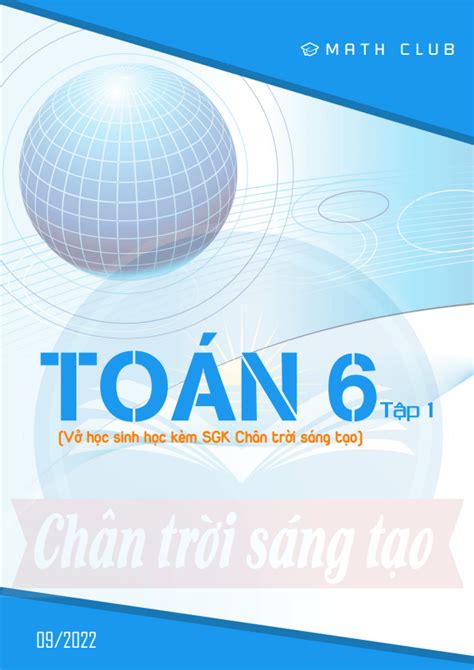 Vở học sinh học kèm SGK Toán 6 Chân Trời Sáng Tạo tập 1 THCS