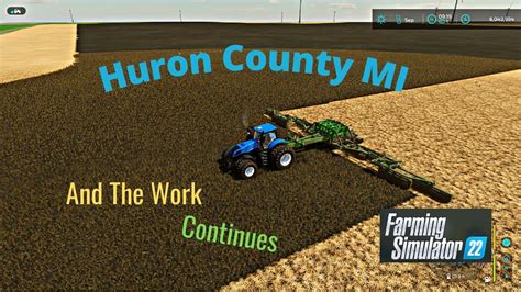 Fs22 Huron County Mi Preparing 2 Fields Planting 1 With Courseplay Youtube