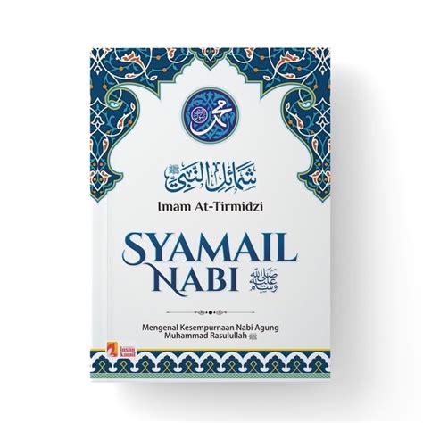 Jual Buku Syamail Muhammadiyah Kitab Syamail Muhammadiyah Nabi