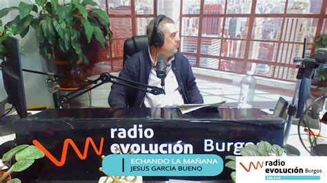 Radio Evolucion Burgos 1041 En Directo Youtube