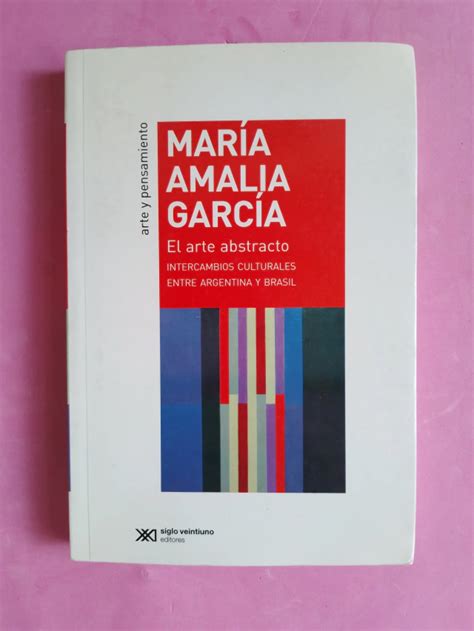 El Arte Abstracto Maria Amalia Garcia PispearLibros