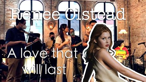 A Love That Will Last L Renee Olstead L Feat Clinton Jerome Live At