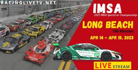 Acura Grand Prix of Long Beach Live Stream 2023: IMSA Sportscar