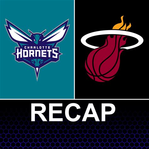 Recapanalysis Charlotte Hornets Drop Second Straight Game To Heat At The Hive