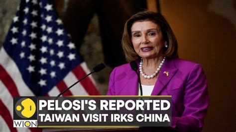 Wion Dispatch Us Warns China Against Turning Nancy Pelosis Taiwan