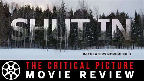 Shut In movie review – Chris Shelton