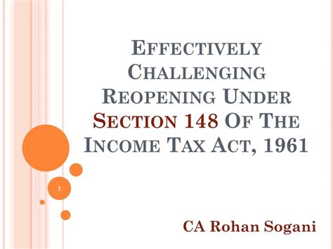 Ppt Reopening Of Assessment Under Section 148 It Act 1961 Powerpoint