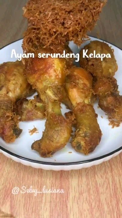 11 Resep Ayam Serundeng Kelapa Ala Rumahan Praktis Enak Dan Bikin