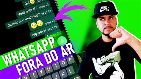 Whatsapp Fora Do Ar Como Saber Se O App Caiu Youtube