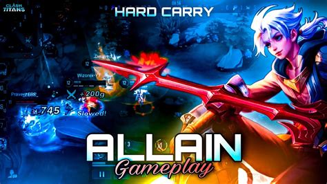 Allain Ds Lane Hard Carry Gameplay Ranked Match Build And