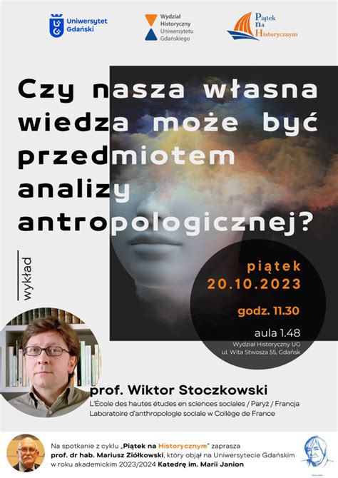 Prof dr hab Mariusz Ziółkowski zaprasza na wykład wybitnego