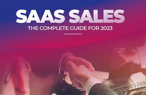 SaaS Sales The Complete Guide For 2023 Algocentric Digital A I