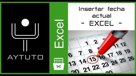 Insertar Fecha En Excel Youtube