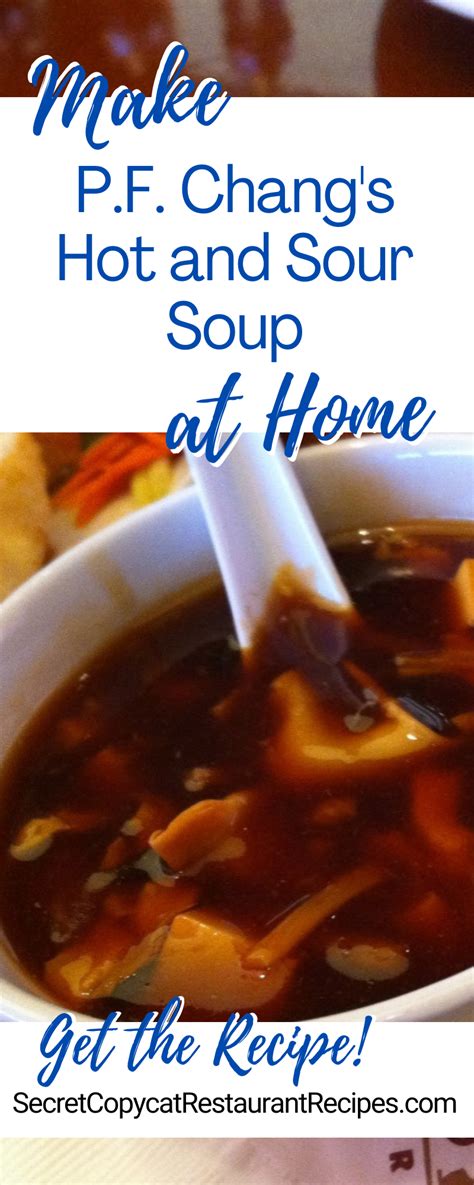 P F Chang S Hot And Sour Soup Recipe Secret Copycat Restaurant Recipes