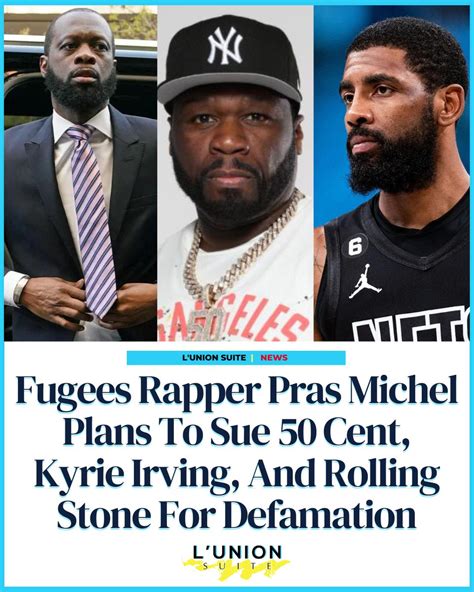 Lunionsuite On Twitter Fugees Member Pras Is Preparing To Sue 50