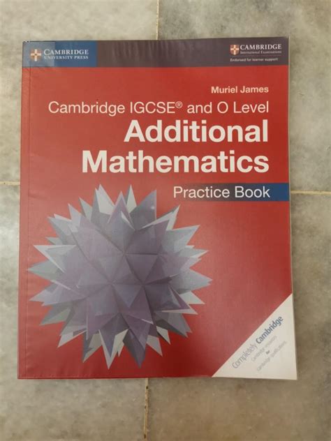 Cambridge Igcse And O Level Additional Mathematics Practice Book