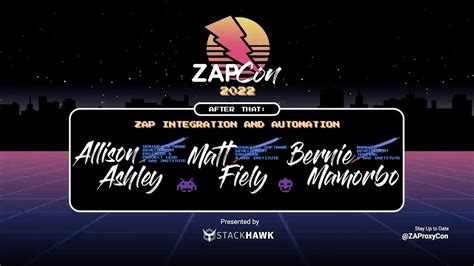 ZAP Integration And Automation Panel ZAPCon 2022 YouTube