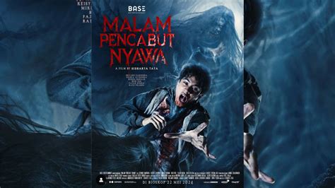 Sinopsis Film Malam Pencabut Nyawa Film Horor Terbaru Dibintangi