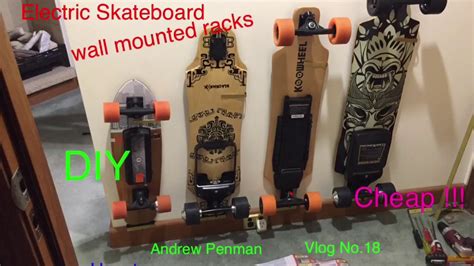 Electric Skateboard Wall Mounted Diy Rack Andrew Penman Eboard Reviews