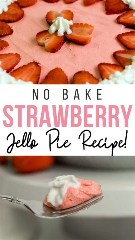 Strawberry Jello Pie Recipe Cook Clean Repeat