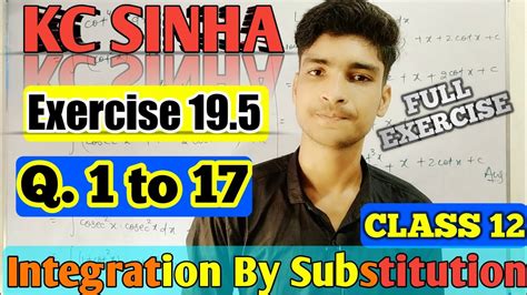 KC Sinha Exercise 19 5 Full Questions Solution In 1 Video Education